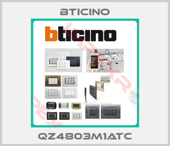 Bticino-QZ4803M1ATC