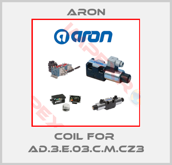 Aron-coil for  AD.3.E.03.C.M.CZ3
