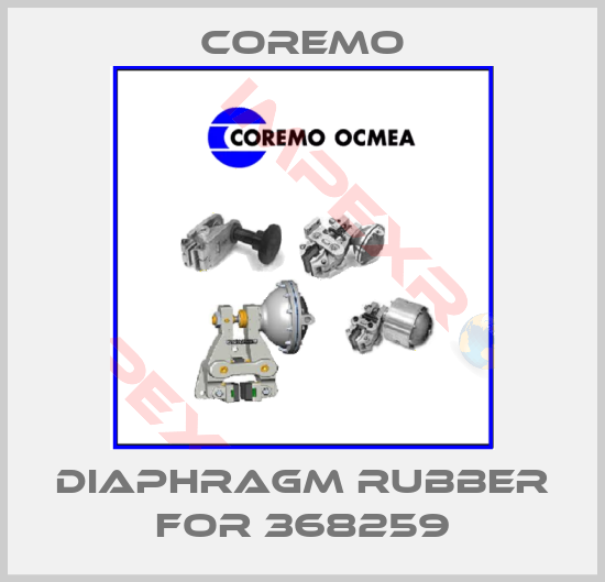 Coremo-DIAPHRAGM RUBBER for 368259