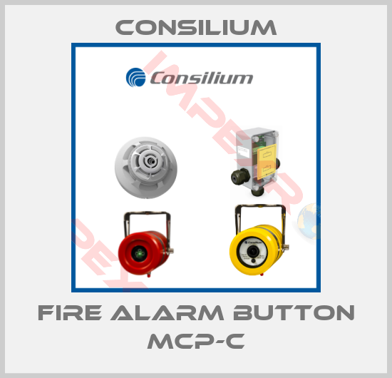 Consilium-FIRE ALARM BUTTON MCP-C
