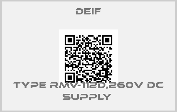 Deif-TYPE RMV-112D,260V DC SUPPLY 