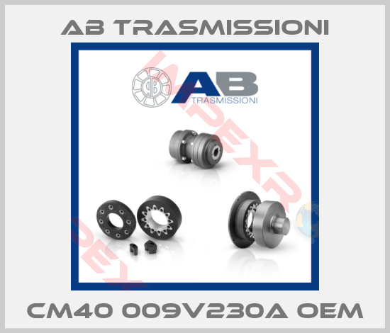 AB Trasmissioni-CM40 009V230a OEM