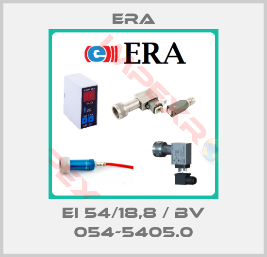Era-EI 54/18,8 / BV 054-5405.0