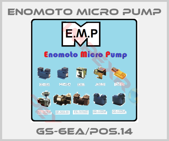 Enomoto Micro Pump-GS-6EA/POS.14