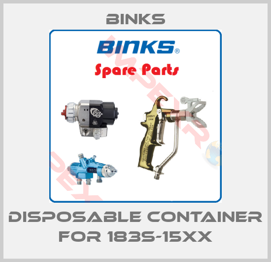 Binks-Disposable container for 183S-15XX