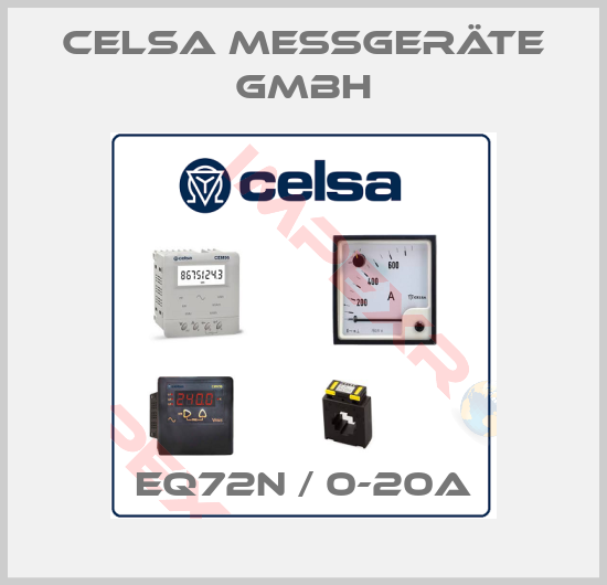 CELSA MESSGERÄTE GMBH-EQ72N / 0-20A