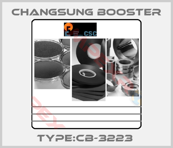 CHANGSUNG BOOSTER-TYPE:CB-3223 