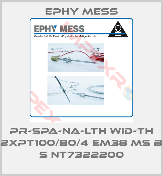 Ephy Mess-PR-SPA-NA-LTH WID-TH 2xPT100/80/4 EM38 MS B S NT7322200
