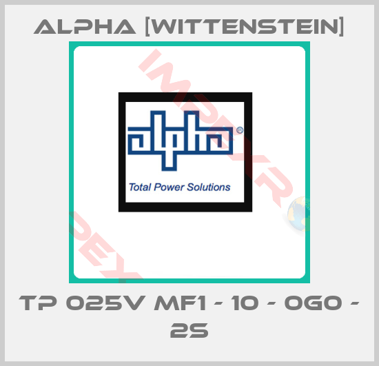Alpha [Wittenstein]-TP 025V MF1 - 10 - 0G0 - 2S
