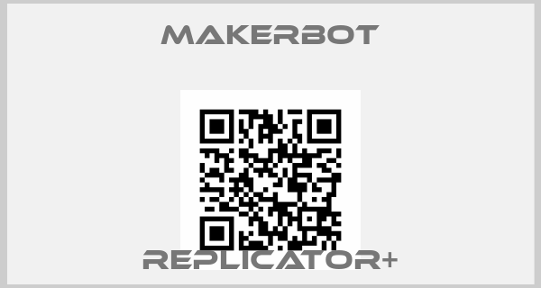 MakerBot-Replicator+