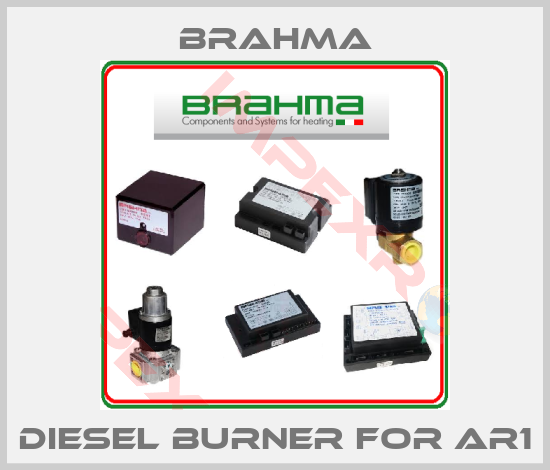 Brahma-diesel burner for AR1