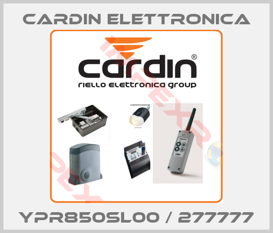Cardin Elettronica-YPR850SL00 / 277777