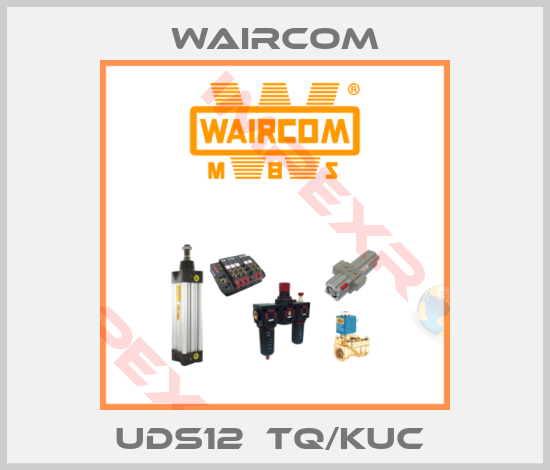 Waircom-UDS12  TQ/KUC 