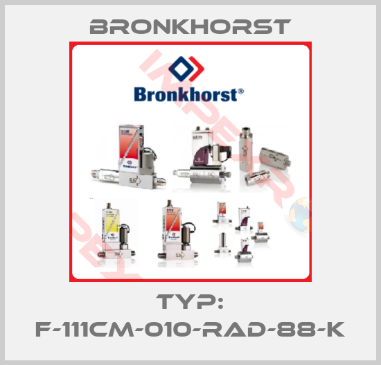 Bronkhorst-Typ: F-111CM-010-RAD-88-K