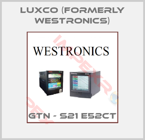 Luxco (formerly Westronics)-GTN - S21 E52CT