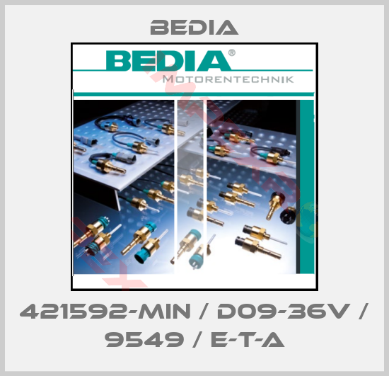 Bedia-421592-MIN / D09-36V / 9549 / E-T-A