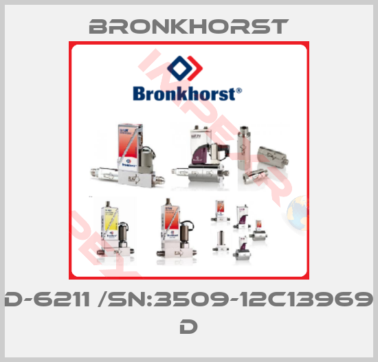 Bronkhorst-D-6211 /Sn:3509-12C13969 D