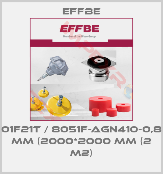 Effbe-01F21T / 8051F-AGN410-0,8 mm (2000*2000 mm (2 m2)