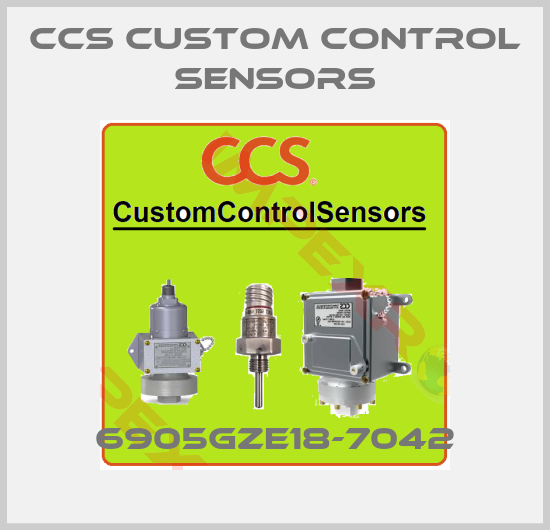 CCS Custom Control Sensors-6905GZE18-7042