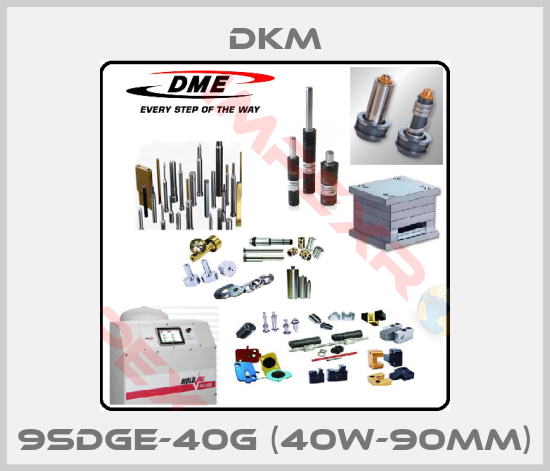 Dkm-9SDGE-40G (40W-90MM)