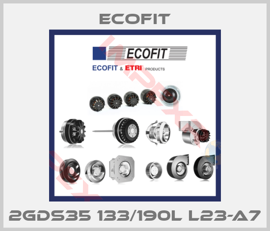 Ecofit-2GDS35 133/190L L23-A7