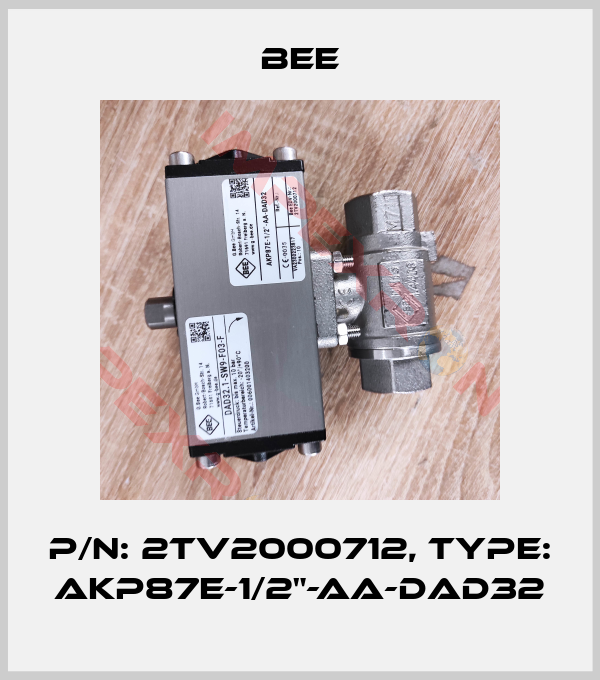 BEE-P/N: 2TV2000712, Type: AKP87E-1/2"-AA-DAD32