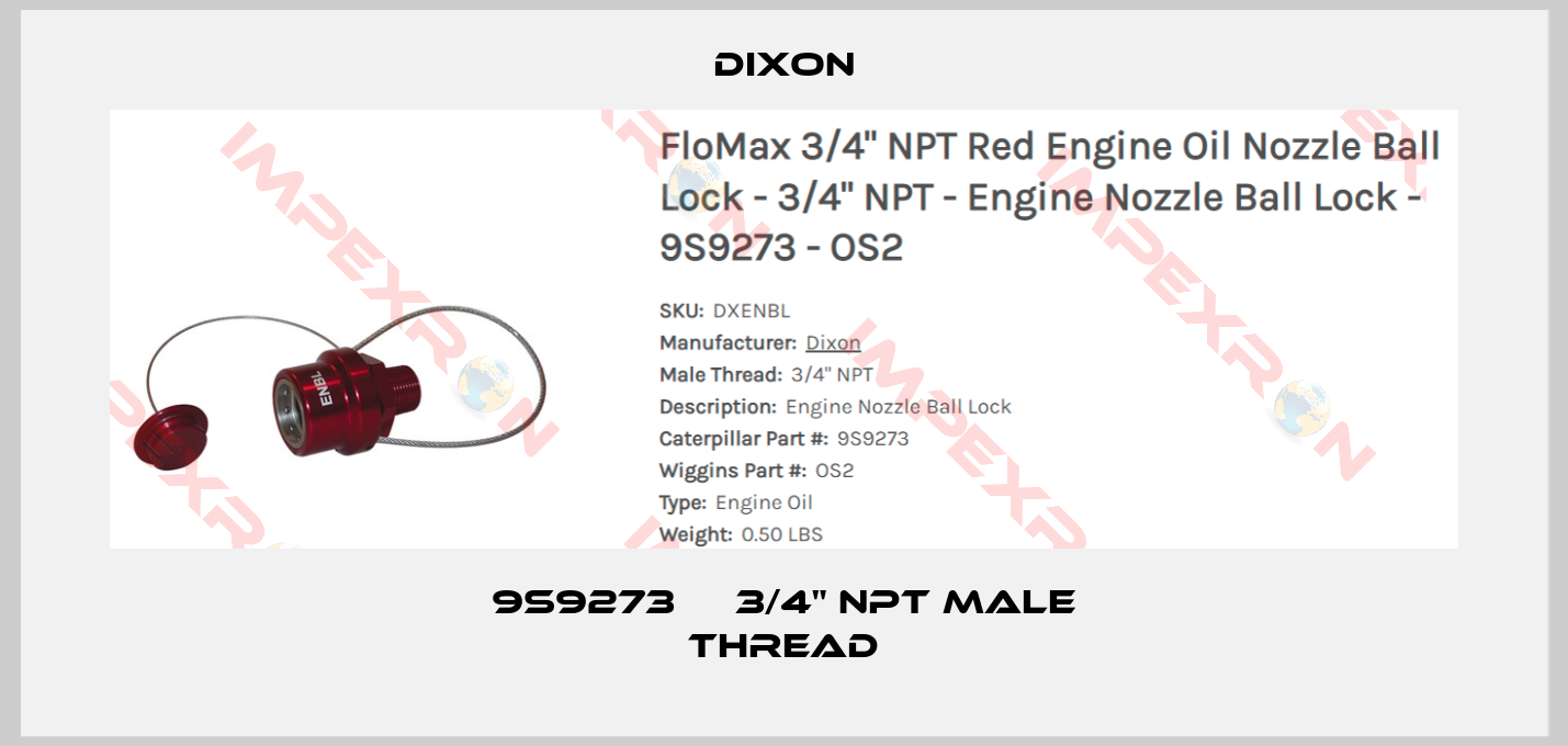 Dixon-9S9273     3/4" NPT male Thread