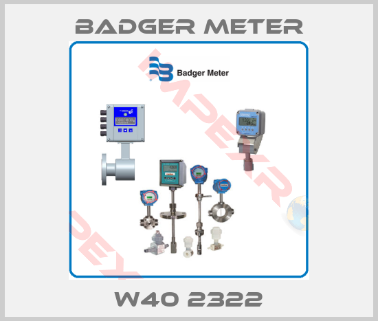 Badger Meter-W40 2322