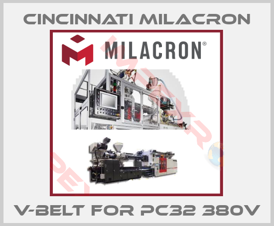 Cincinnati Milacron-V-belt for PC32 380V