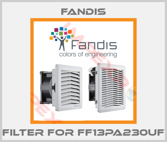 Fandis-filter for FF13PA230UF