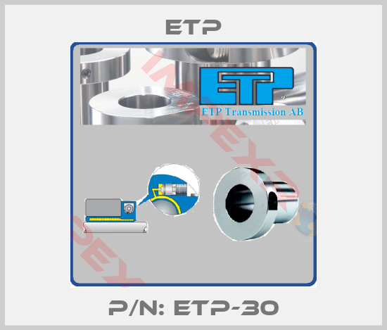 Etp-P/N: ETP-30
