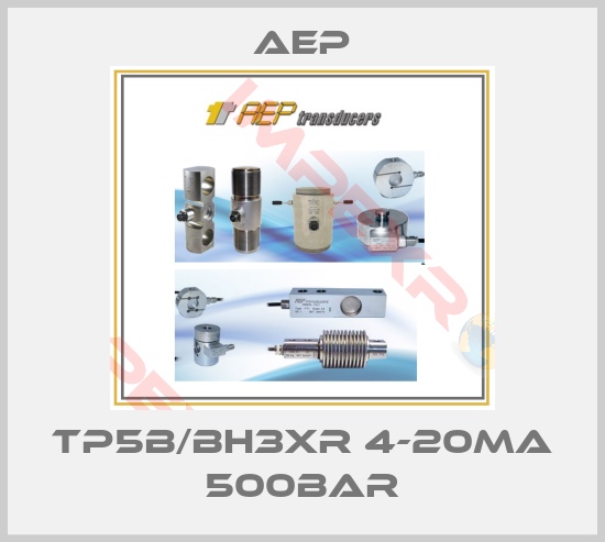 AEP-TP5B/BH3XR 4-20mA 500bar