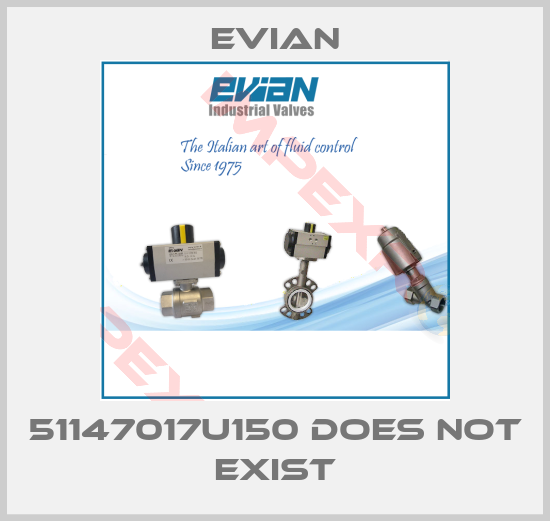 Evian-51147017U150 does not exist