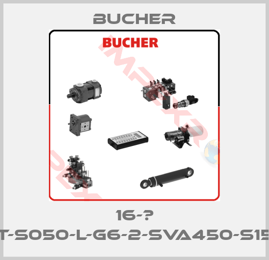 Bucher-16-В STT-S050-L-G6-2-SVA450-S1503