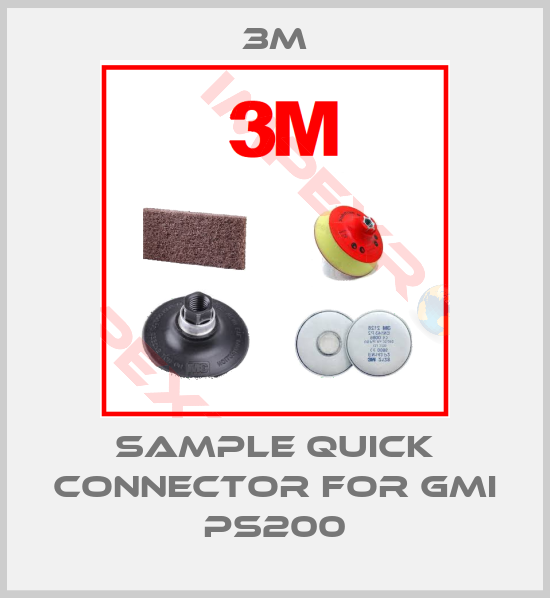 3M-sample quick connector for GMI PS200