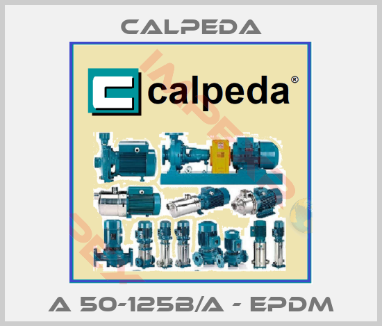 Calpeda-A 50-125B/A - EPDM