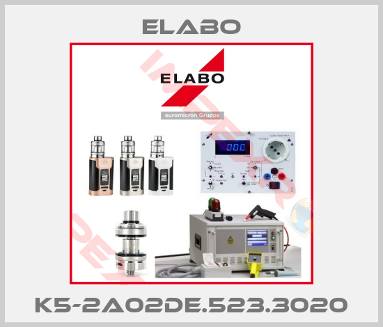 Elabo-K5-2A02DE.523.3020