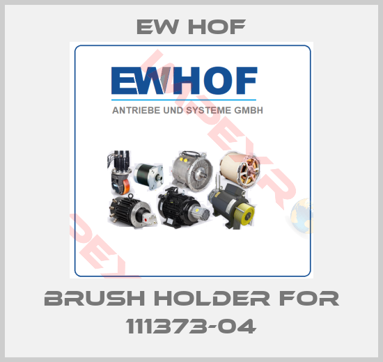 Ew Hof-brush holder for 111373-04