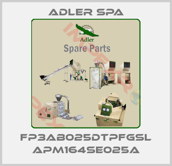 Adler Spa-FP3AB025DTPFGSL APM164SE025A