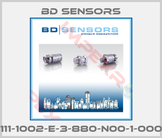 Bd Sensors-111-1002-E-3-880-N00-1-000