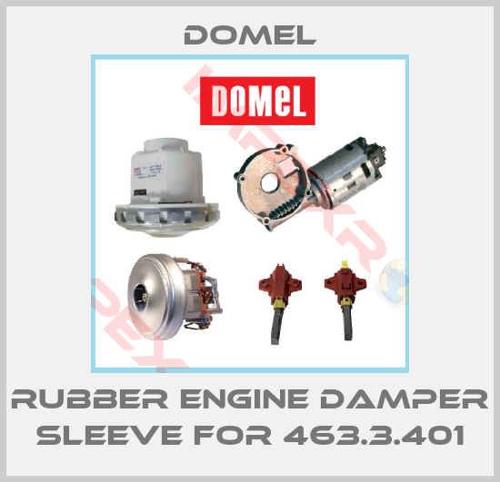 Domel-rubber engine damper sleeve for 463.3.401