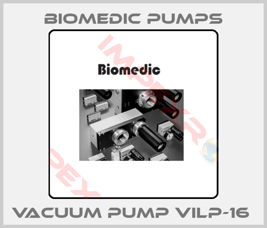 Biomedic Pumps-VACUUM PUMP VILP-16 