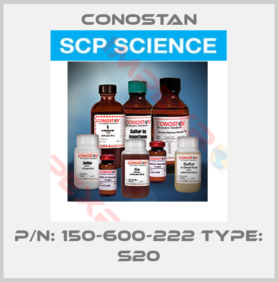 Conostan-p/n: 150-600-222 type: S20