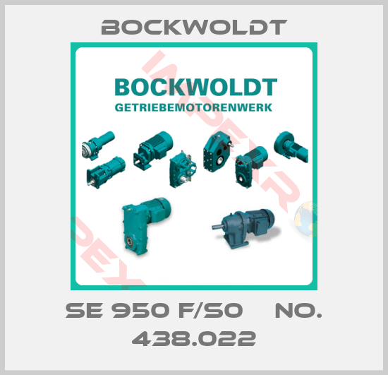 Bockwoldt-SE 950 F/S0    No. 438.022