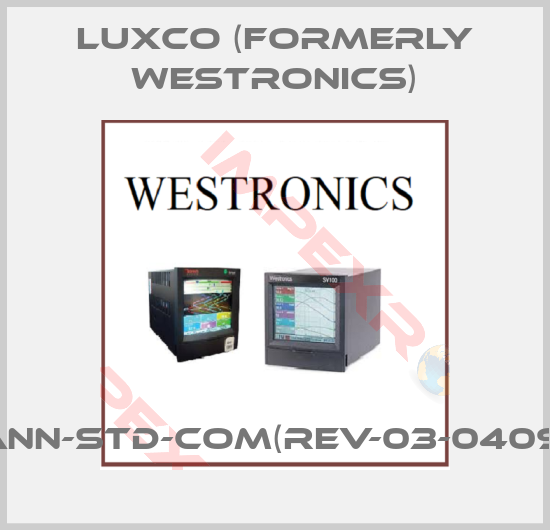 Luxco (formerly Westronics)-ANN-STD-COM(Rev-03-0409)