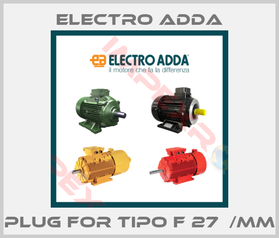 Electro Adda-plug for Tipo F 27  /MM