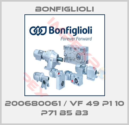 Bonfiglioli-200680061 / VF 49 P1 10 P71 B5 B3