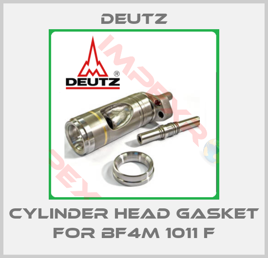 Deutz-Cylinder Head gasket for BF4M 1011 F