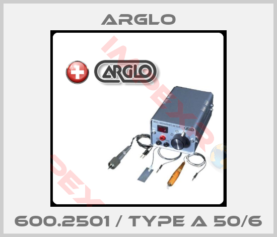 Arglo-600.2501 / Type A 50/6