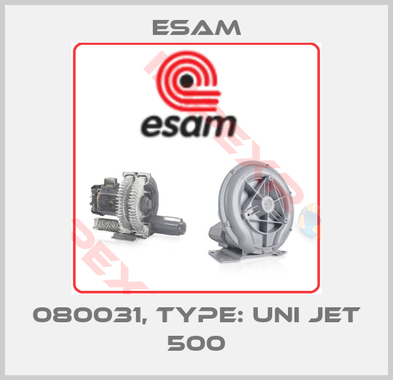 Esam-080031, Type: UNI JET 500